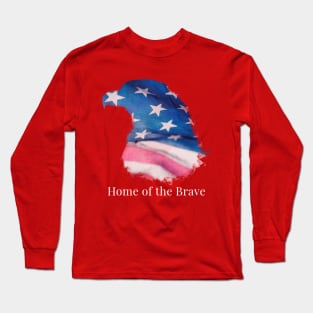 Home of the Brave Long Sleeve T-Shirt